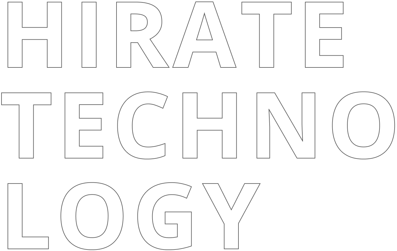 HIRATE TECHNOLOGY